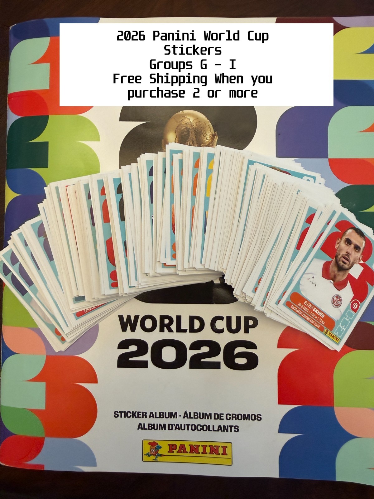 2026 Panini FIFA World Cup Stickers Groups G – I Free Shipping (READ DESC)