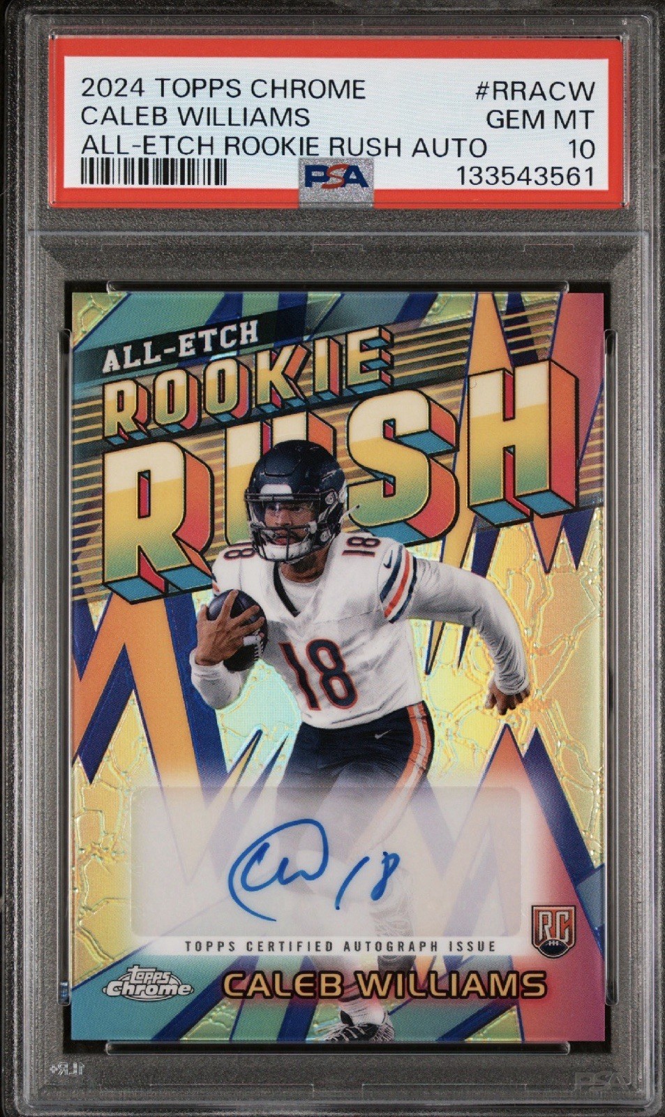 Caleb Williams – 2024 Topps Chrome All-Etch Rookie Rush Auto Refractor – PSA 10